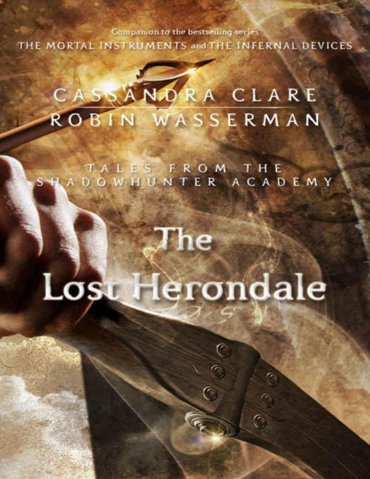The Lost Herondale Cassandra Clare Robin Wasserman Clare Cassandra Wasserman