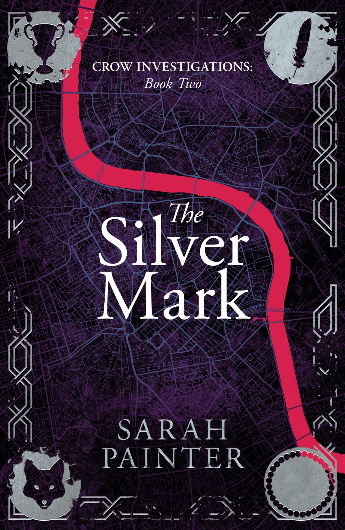 Crow Investigations 2 The Silver Mark Sarah Painter