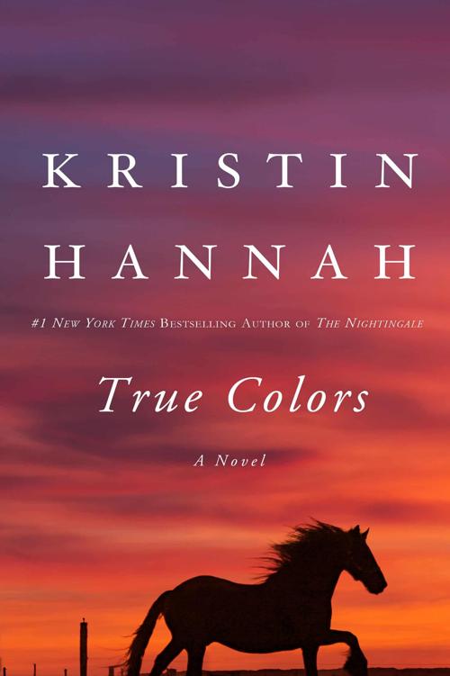 True Colors Kristin Hannah Hannah Kristin