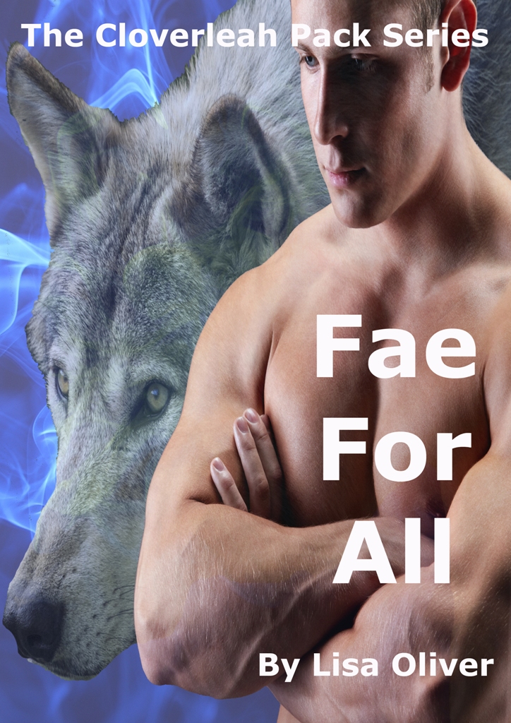 Fae For All The Cloverleah Pack Book 6 Lisa Oliver Oliver