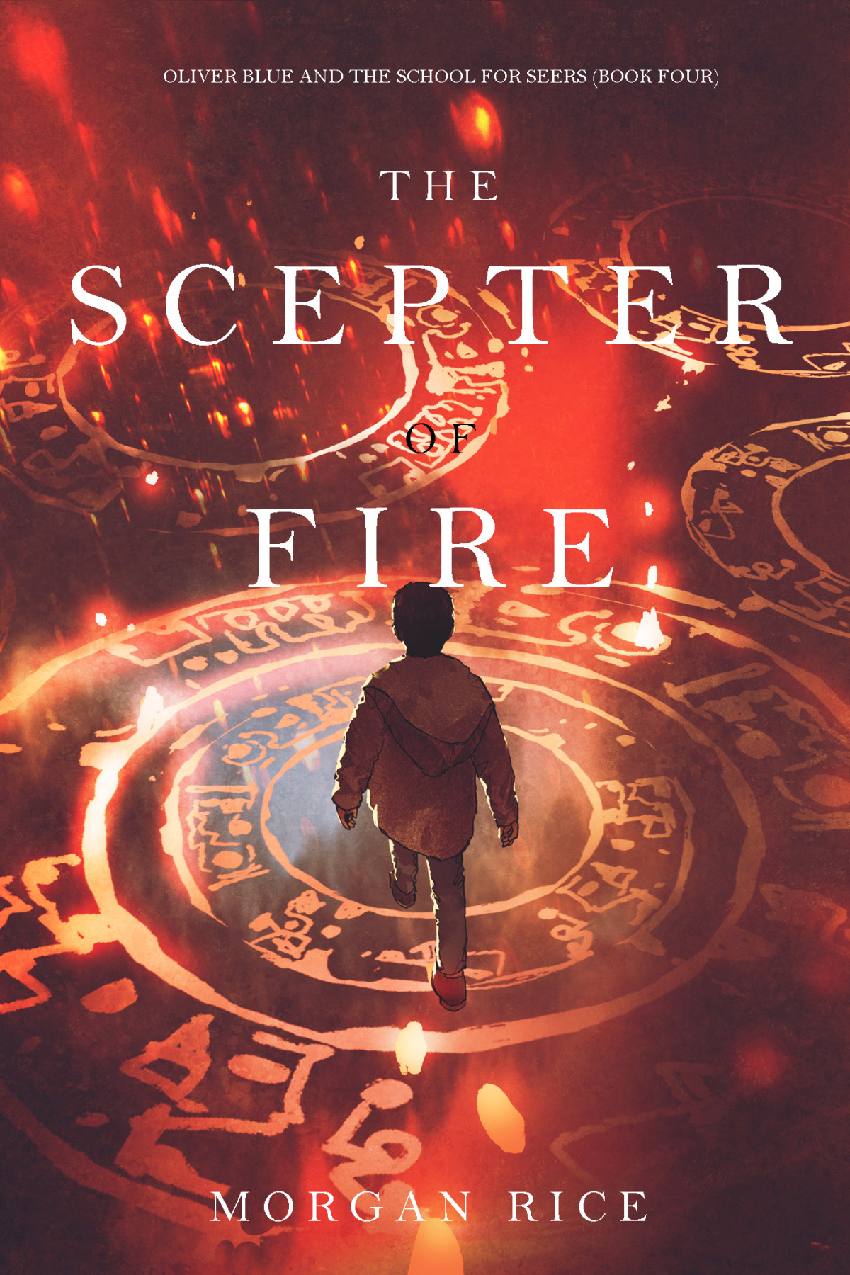 The Scepter Of Fire Morgan Rice Rice Morgan