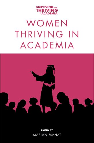Women Thriving In Academia Marian Mahat