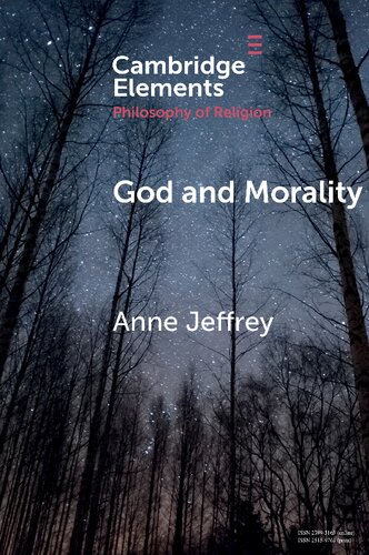 God And Morality Elements In The Philosophy Of Religion Anne Jeffrey