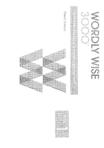 Wordly Wise 3000 Book 1 Systematic Sequential Vocabulary Development Workbook Cheryl Dressler