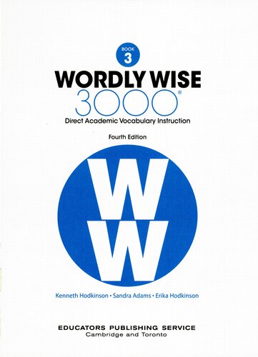 Wordly Wise Book 3 3000 Direct Academic Vocabulary Instruction 4th Edition Kenneth Hodkinson