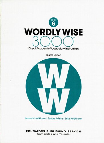 Wordly Wise 3000 Book 6 Direct Academic Vocabulary Instruction 4th Edition Kenneth Hodkinson
