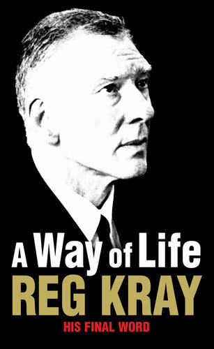 A Way Of Life Reginald Kray
