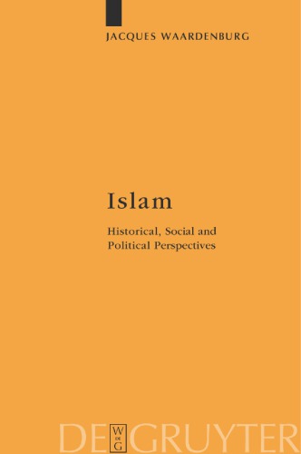 Islam Historical Social And Political Perspectives Reprint 2015 Jacques Waardenburg