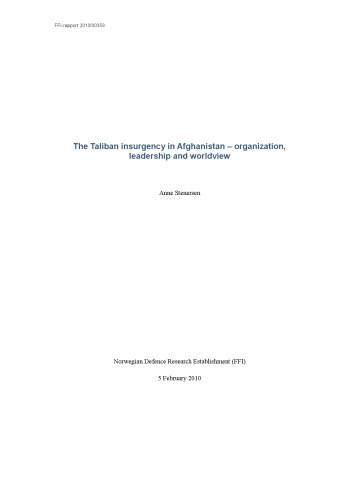The Taliban Insurgency In Afghanistanorganization Leadership And Worldview Anne Stenersen