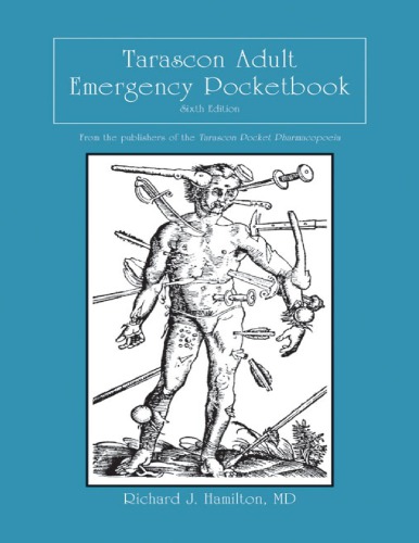 Tarascon Adult Emergency Pocketbook 6th Edition Richard J Hamilton