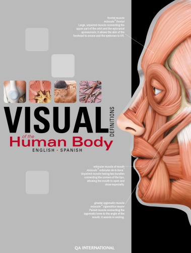 The Visual Dictionary Of The Human Body Englishspanish 1st Qa International Collectif