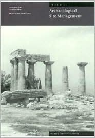 Management Planning For Archaeological Sites Proceedings Of The Corinth Workshop Paperback Jeanne Marie Teutonico Gaetano Palumbo