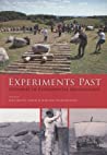 Experiments Past Histories Of Experimental Archaeology Paperback Jodi Reeves Flores Roeland Paardekooper