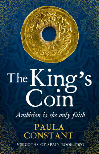 The Kings Coin Ambition Is The Only Faith Paula Constant