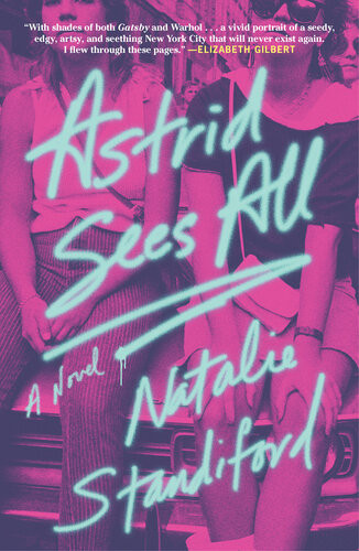Astrid Sees All Natalie Standiford