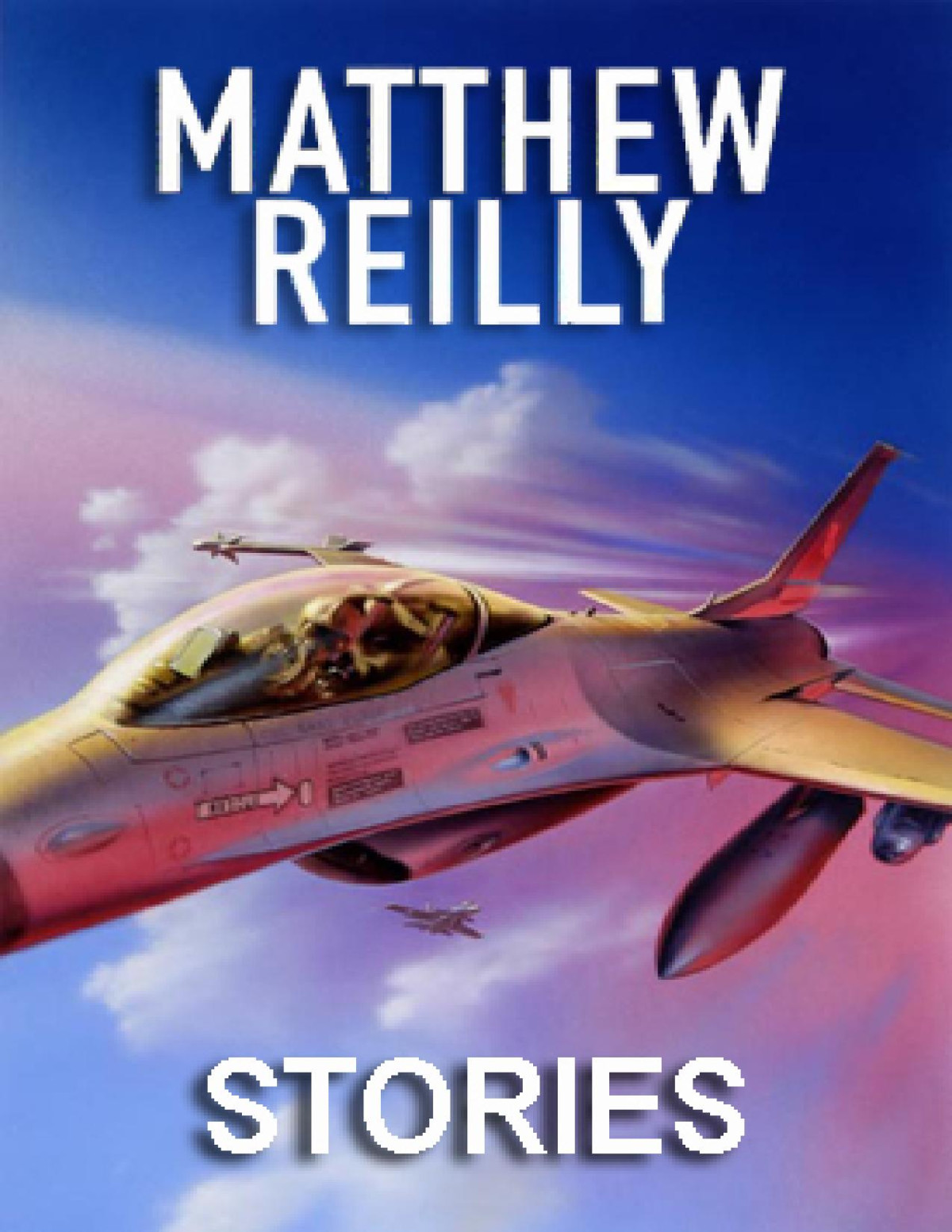 Matt Reilly Stories Flyboy707 Flyboy707