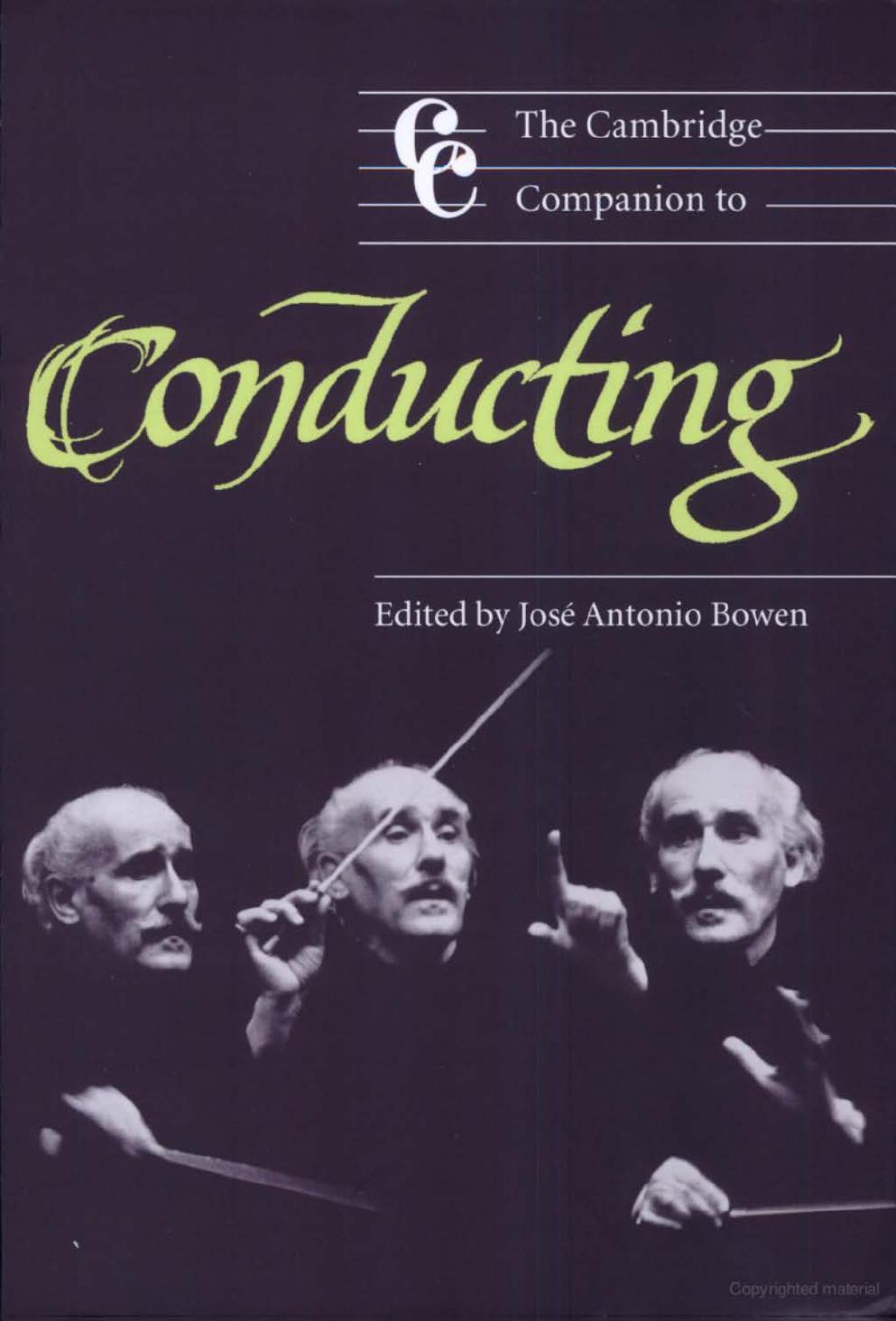 The Cambridge Companion To Conducting Cambridge Companions To Music Illustrated Bowen