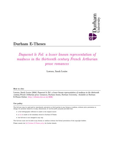 Daguenet Le Fol A Lesser Known Representation Of Madness In The Thirteenth Century French Arthurian Prose Romances Sarah Louise Lowson