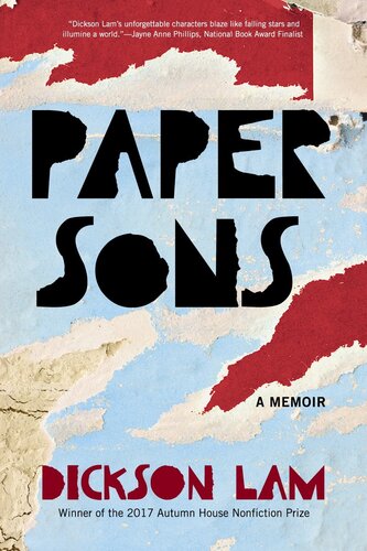 Paper Sons A Memoir Dickson Lam