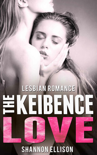 The Keibence Love Ellison Shannon