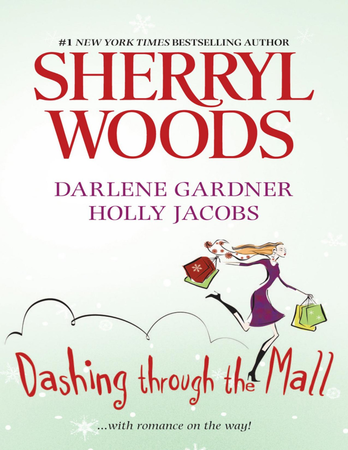 Dashing Through The Mall Santa Babyassignment Humbugdeck The Halls Sherryl Woods Sherryl Woods