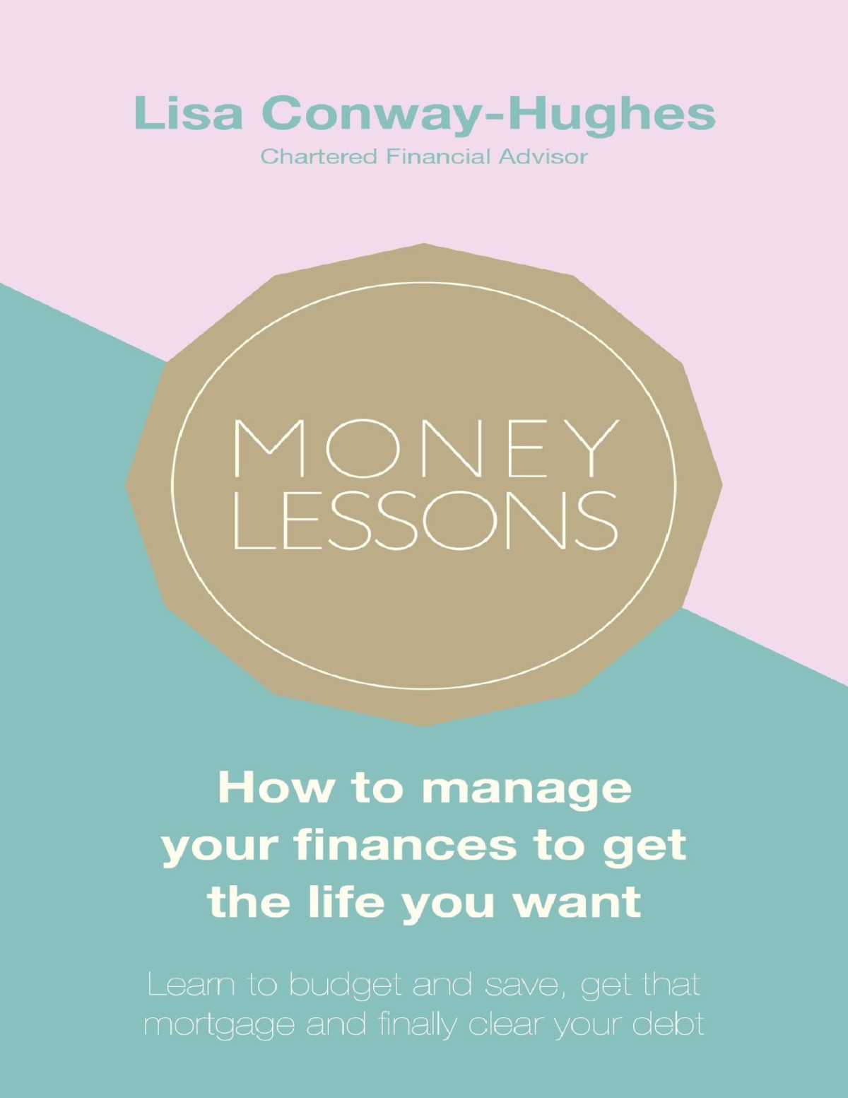 Money Lessons Lisa Conwayhughes Conwayhughes Lisa