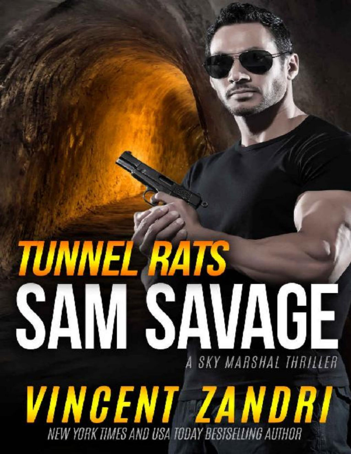 Tunnel Rats Vincent Zandri Zandri Vincent