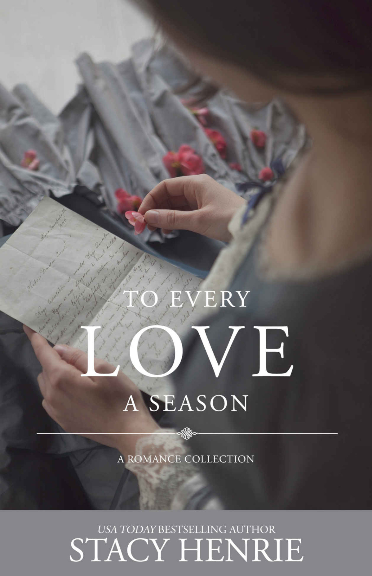 To Every Love A Season Short Story Historical Romance Collection Stacy Henrie
