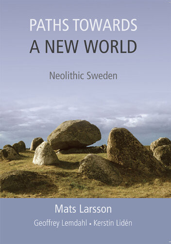 Paths Towards A New World Larsson Matsliden Kerstinlemdahl