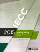2015 International Energy Conservation Code Iecc 1st Edition International Code Council