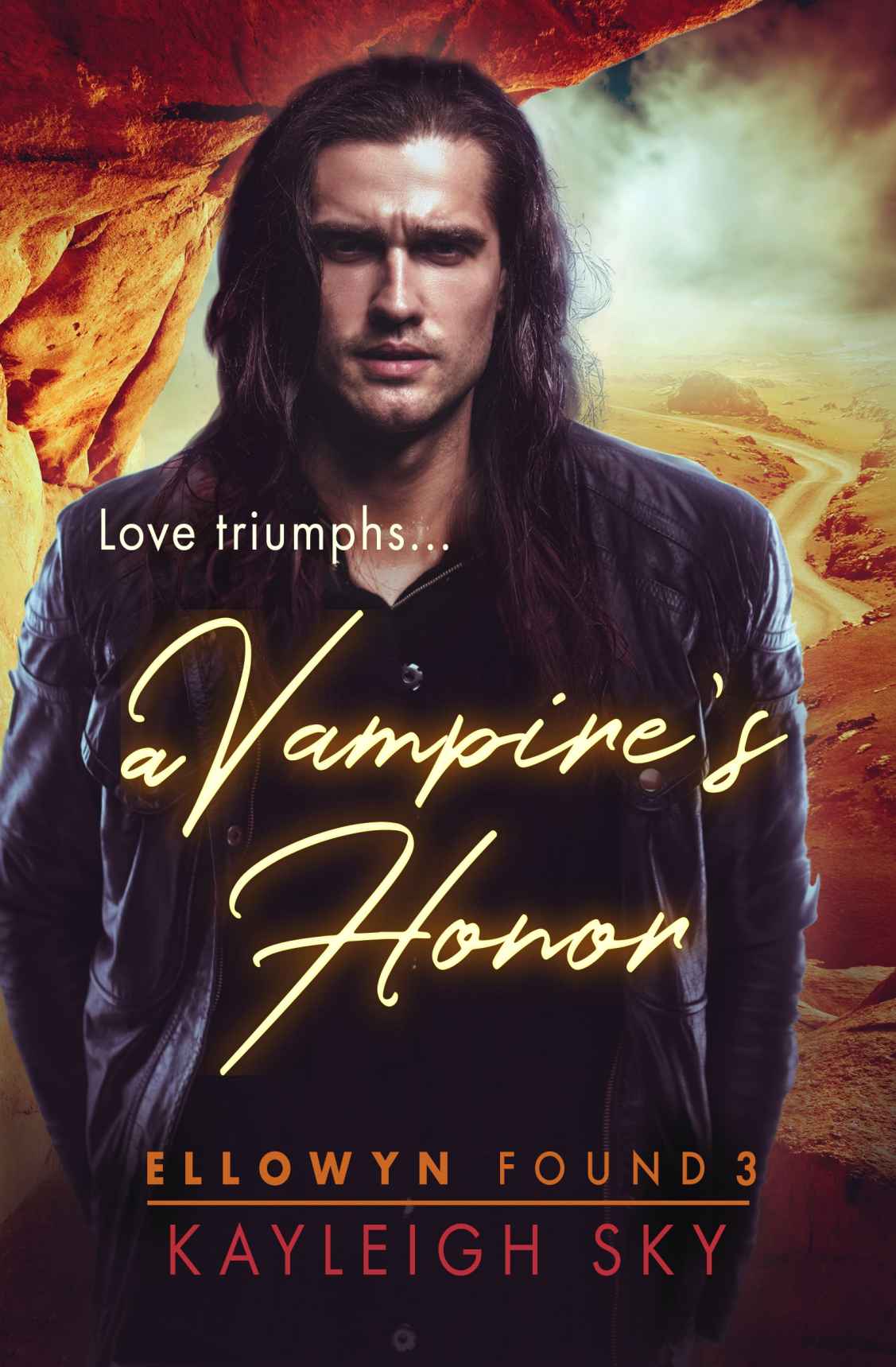 A Vampires Honor Ellowyn Found 3 Mm Kayleigh Sky Sky Kayleigh