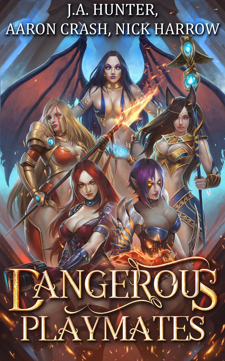 Dangerous Playmates 1st Edition Aaron Crash Nick Harrow James Hunter