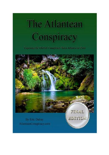 The Atlantean Conspiracy Final Edition By Eric Dubay Final Eric Dubay