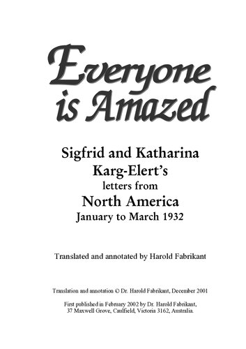 Everyone Is Amazed Sigfrid And Katharina Kargelerts Letters From North America January To March 1932 Sigfrid Kargelert