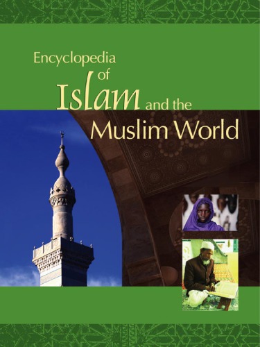 Encyclopedia Of Islam The Muslim World Richard C Martin Editor