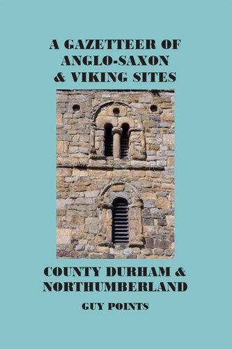 A Gazetteer Of Anglosaxon Viking Sites County Durham Northumberland Points