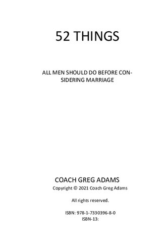 52 Things All Men Should Do Before Considering Marriage Greg Adams