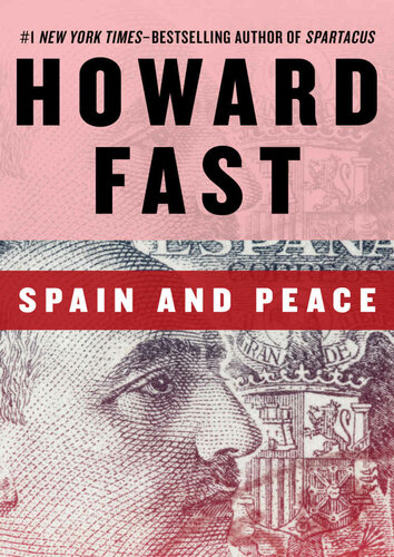 Spain And Peace Howard Fast