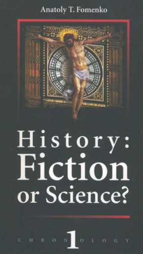 History Fiction Or Science I Anatoly T Fomenko