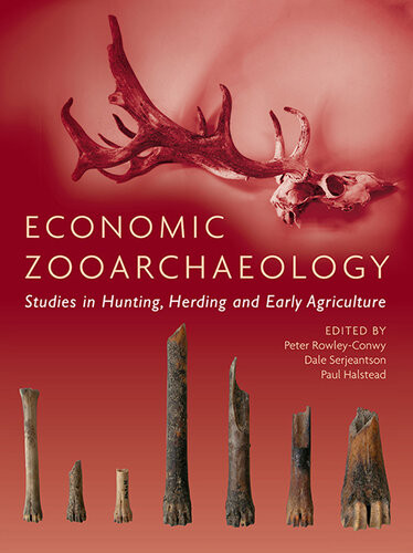 Economic Zooarchaeology Peter Rowleyconwy Dale Sergeantson Paul Halstead