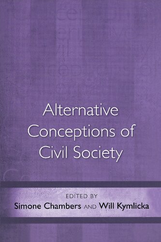 Alternative Conceptions Of Civil Society Simone Chambers Editor