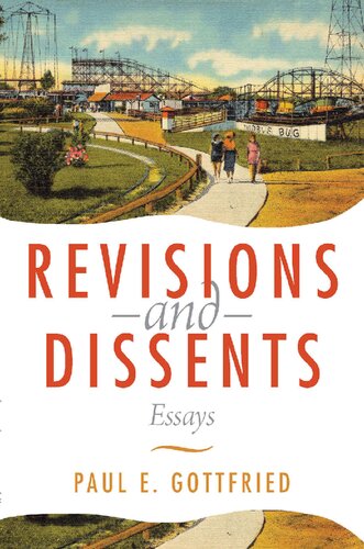 Revisions And Dissents Essays Paul Gottfried