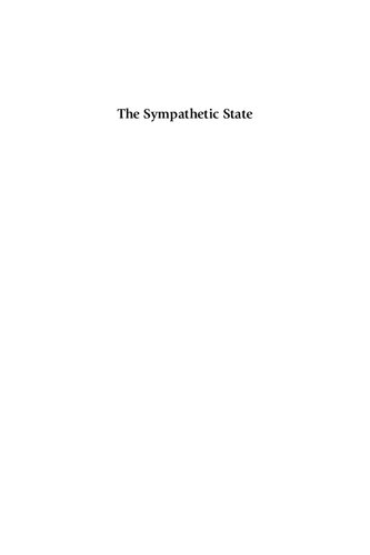 The Sympathetic State Disaster Relief And The Origins Of The American Welfare State Michele Landis Dauber
