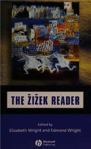 The Zizek Reader Slavoj žižek Elizabeth Mary Wright Edmond Leo Wright