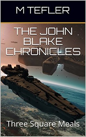 John Blake Chronicles Book 1 3 M Tefler