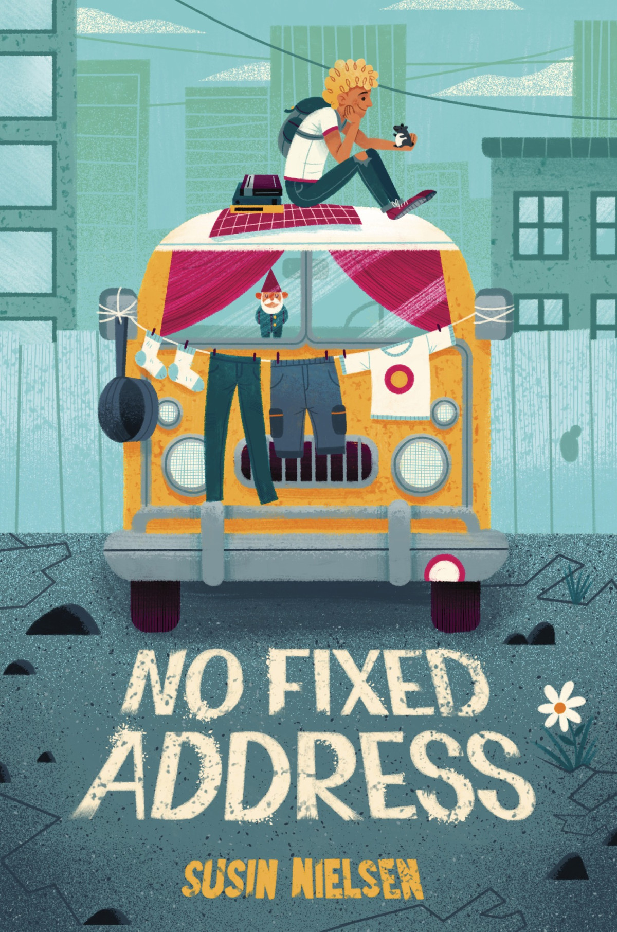No Fixed Address Susin Nielsen Nielsen Susin