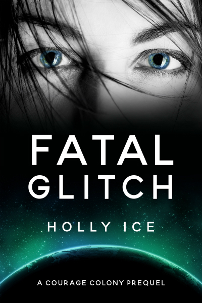 Fatal Glitch Holly Ice Holly Ice