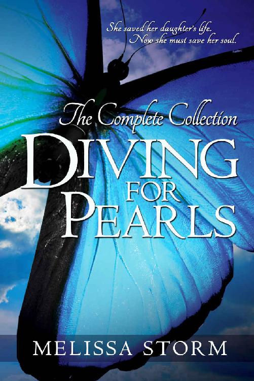 Diving For Pearls The Complete Collection The Pearl Makers Melissa Storm Storm