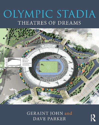 Olympic Stadia Theatres Of Dreams John Geraint Parker Dave