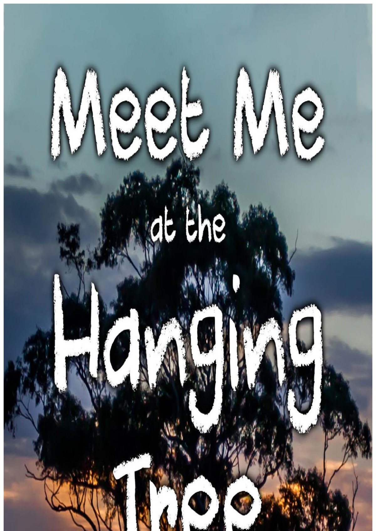 Meet Me At The Hanging Tree Tj Beach